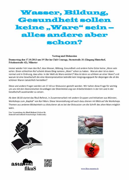 Wasser, Bildung, Gesundheit sollen keine „Ware“ sein – alles andere aber schon?